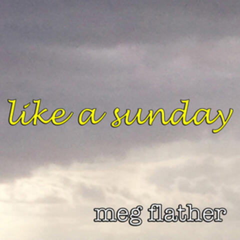 Like a Sunday