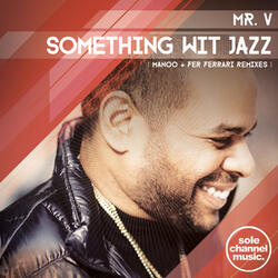 Somethin Wit' Jazz (Fer Ferrari Instrumental)