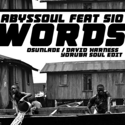 Words (Osunlade / David Harness Yoruba Soul Edit)