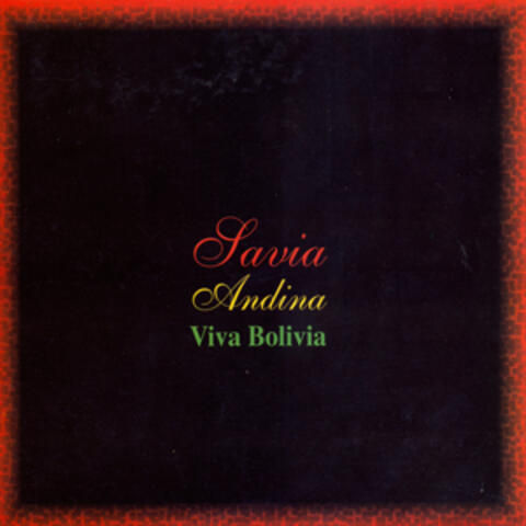 Viva Bolivia