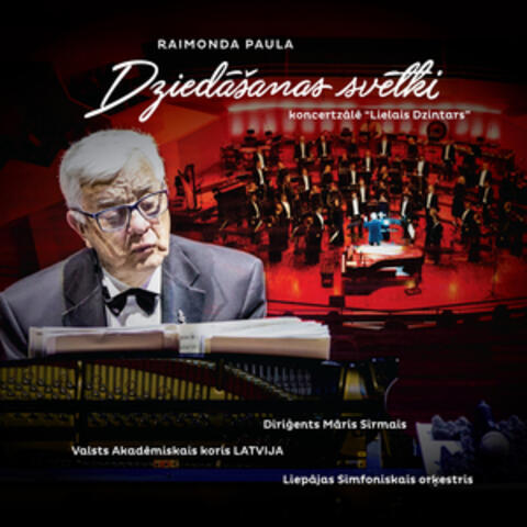 Raimonda Paula dziedāšanas svētki koncertzālē Lielais dzintars