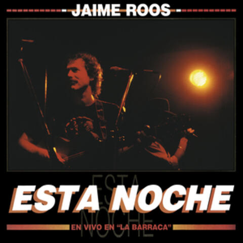 Esta Noche - En Vivo en La Barraca