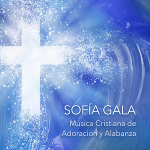 Música Cristiana de Adoracion y Alabanza