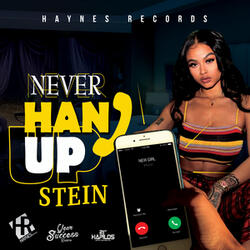 Never Hang Up