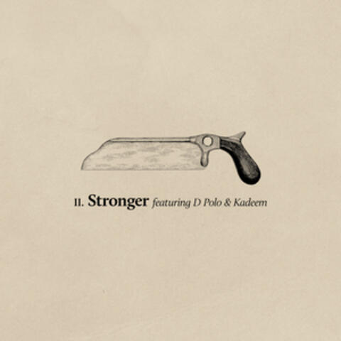 Stronger (feat. D Polo & Kadeem)