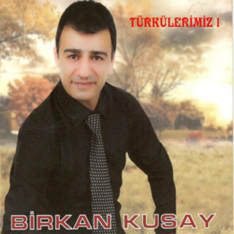 Türkülerimiz, Vol. 1