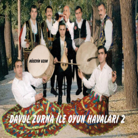 Davul Zurna İle Oyun Havaları 2
