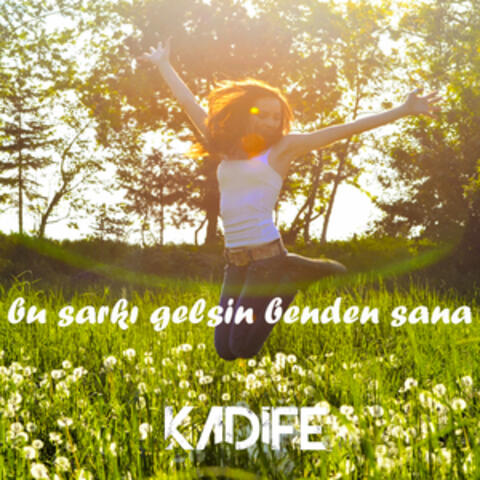 Bu Şarkı Gelsin Benden Sana