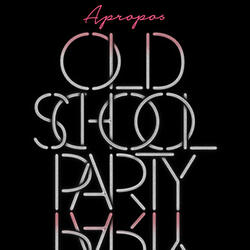 Old School Party