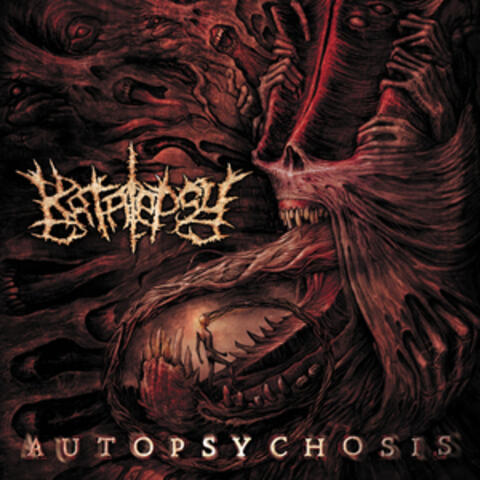 Autopsychosis