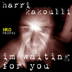 I'm Waiting for You