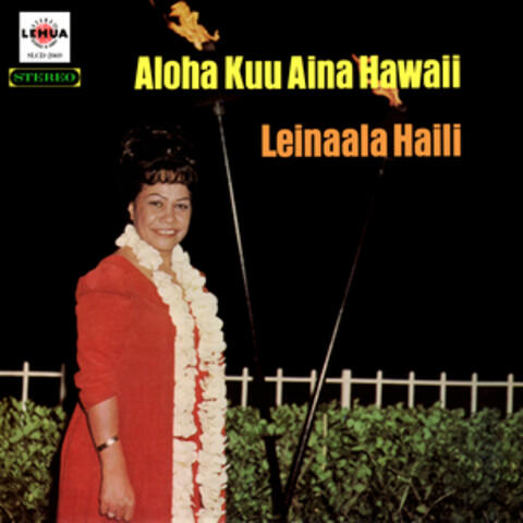 Aloha Kuu Aina Hawaii
