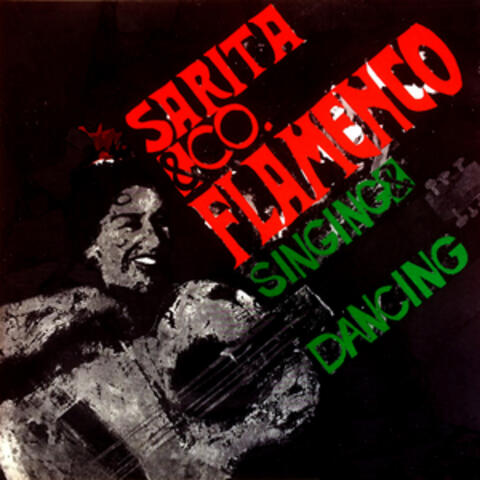 Sarita & Co.: Flamenco Singing & Dancing