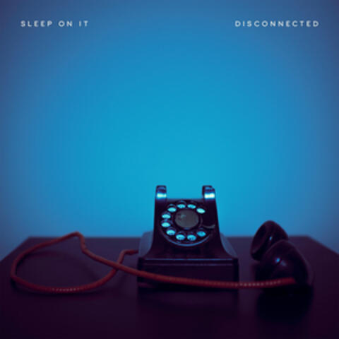 Disconnected