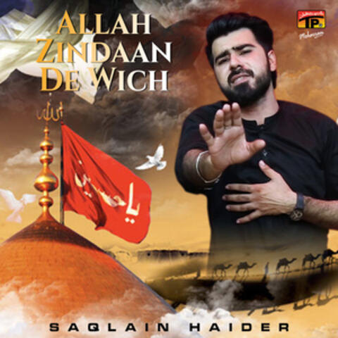 Allah Zindaan De Wich