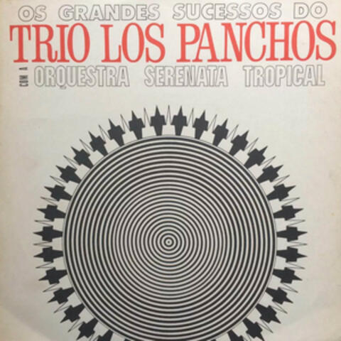 Os Grandes Sucessos do Trio los Panchos
