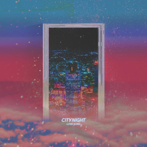 CITY NIGHT LOVE SONG