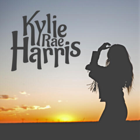 Kylie Rae Harris - EP