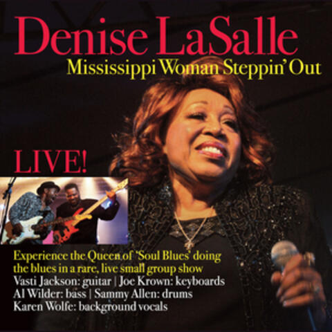 Mississippi Woman Steppin' Out Live