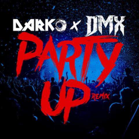 Party Up (Up in Here) - DARKO Remix