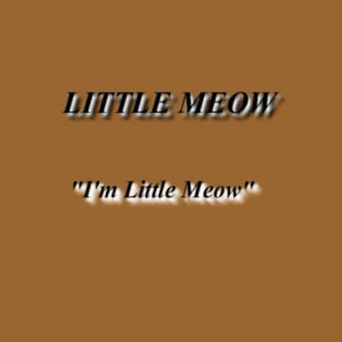 I'm Little Meow