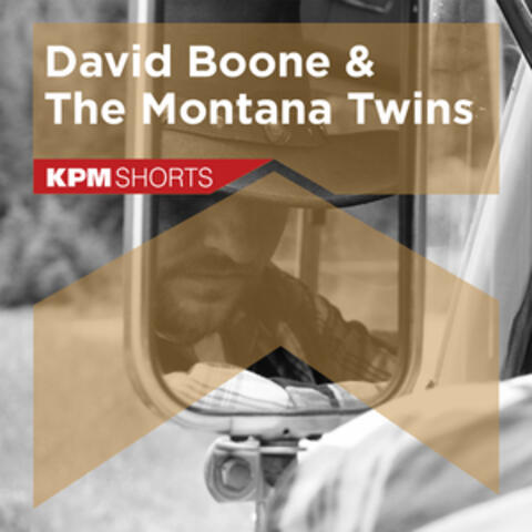 David Boone and the Montana Twins