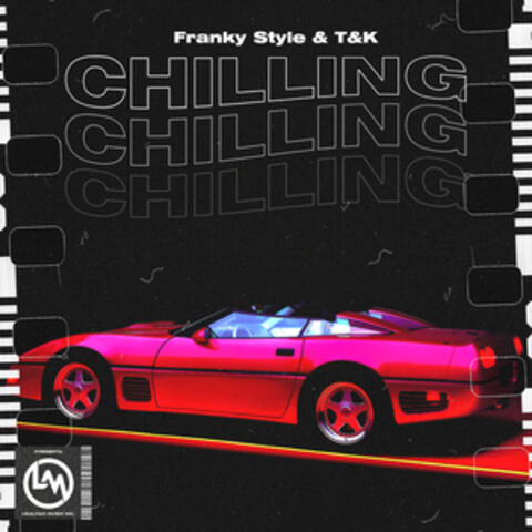 Chilling