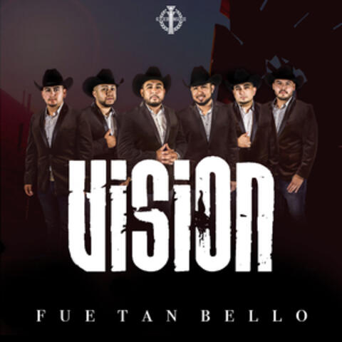 Fue Tan Bello