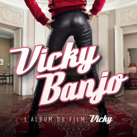 Vicky Banjo (L'album du film)