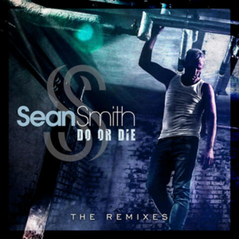Do or Die Remixes