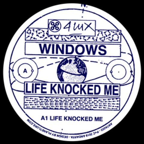 Life Knocked Me