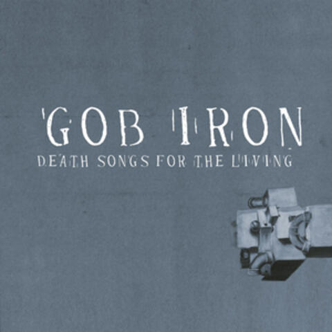 Gob Iron