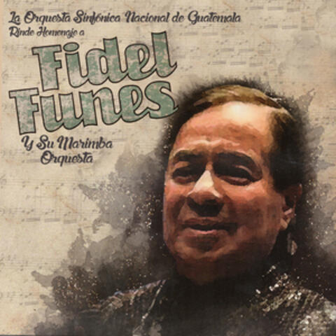 La Orquesta Sinfónica Nacional de Guatemala Rinde Homenaje a Fidel Funes y Su Marimba Orquesta