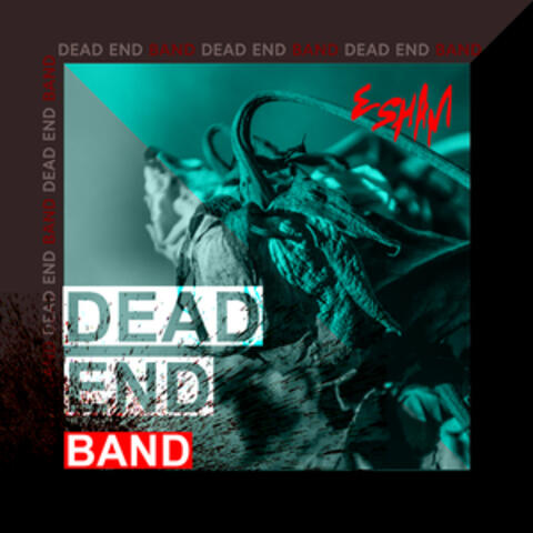 Dead End (Band Version)