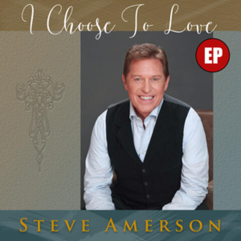 I Choose to Love EP