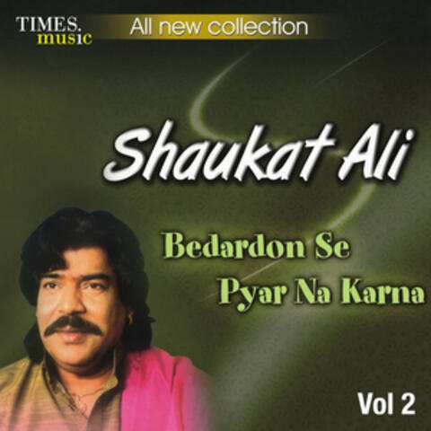 Bedardon Se Pyar Na Karna, Vol. 2