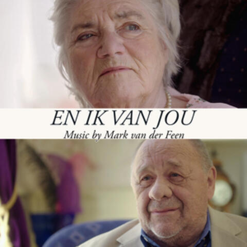 En Ik Van Jou (Original Motion Picture Soundtrack)