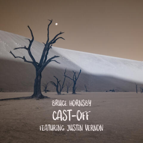 Cast-Off (feat. Justin Vernon)