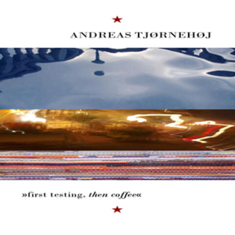 First Testing, Then Coffee