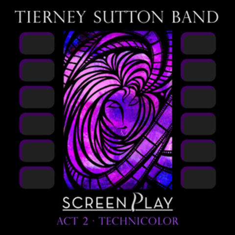 ScreenPlay Act 2: Technicolor