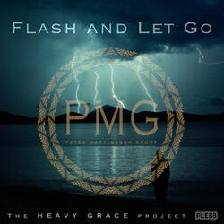 Flash and Let Go