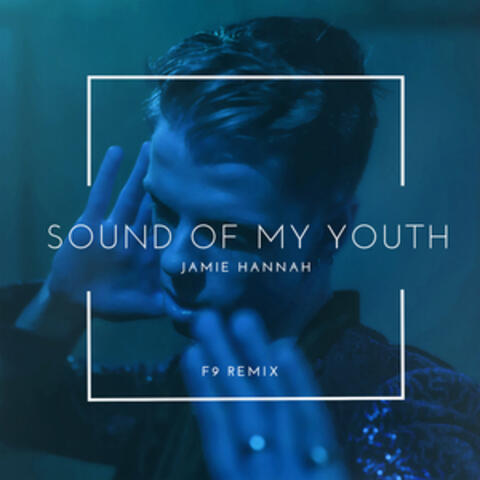 Sound of My Youth