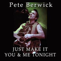 Just Make It You and Me Tonight