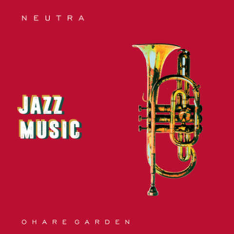 Neutra_jazz Music