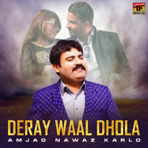 Deray Waal Dhola - Single