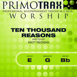 Ten Thousand Reasons
