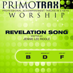 Revelation Song (High Key: F) (Performance Backing Track)