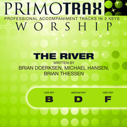 The River (Medium Key: D - Without Backing Vocals) (Performance Backing Track)