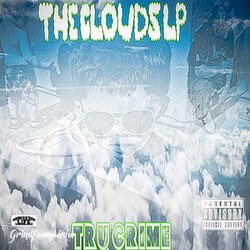 The Clouds Intro