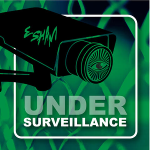 Under Surveillance